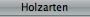 Holzarten.html
